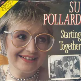 Su Pollard - Starting Together