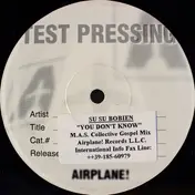 Su Su Bobien - You Don't Know / Dancing In The Spirit