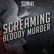 Sum41 - Screaming Bloody Murder