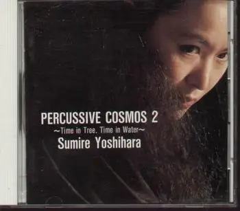 Sumire Yoshihara - Percussive Cosmos 2