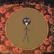 Summer At Shatter Creek - Summer At Shatter Creek