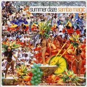 12inch Vinyl Single - Summer Daze - Samba Magic
