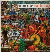 12inch Vinyl Single - Summer Daze - Samba Magic