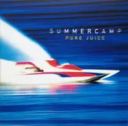 Summercamp - Pure Juice