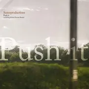 12inch Vinyl Single - Sumoproductions - Push It