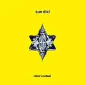 Sun Dial - Mind Control