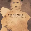 Double LP & MP3 - Sun Kil Moon - Ghosts Of The Great Highway - .. HIGHWAY