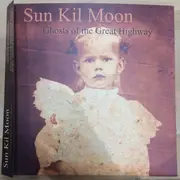 Double LP - Sun Kil Moon - Ghosts Of The Great Highway