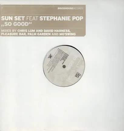 Sun Set Feat Stephanie Pop - So Good