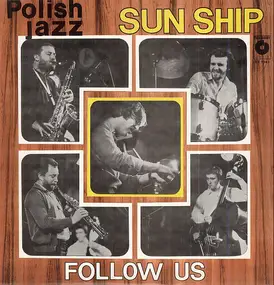 Sun Ship - Follow Us