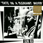 LP - Sun Ra and His Myth-Science Arkestra - Fate In a Pleasant Mood