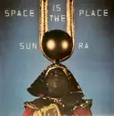 LP - Sun Ra And The Sun Ra Arkestra - Space Is The Place - Gatefold