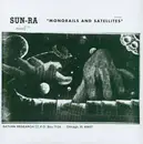 LP - Sun RA - Monorails And Satellites - 180g / Still Sealed