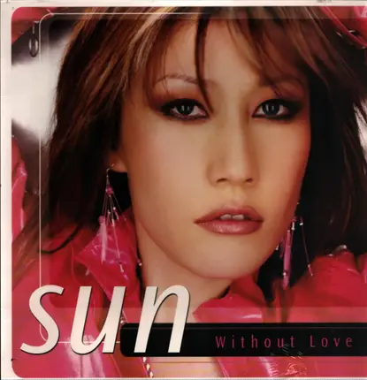 Sun - Without Love