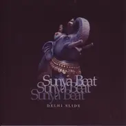 Sunya Beat - Delhi Slide