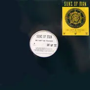 Sunz Of Man - We Can't Be Touched / Natural High