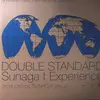 Double LP - Sunaga T Experience - Double Standard