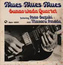 LP - Sunao Wada Quartet Featuring Isao Suzuki And Masaru Imada - Blues-Blues-Blues - 1st japanese pressing on Three + Insert