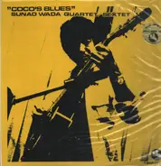 Sunao Wada Quartet / Sunao Wada Sextet - Coco's Blues