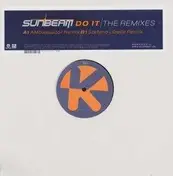 Sunbeam - Do It | The Remixes