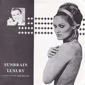 Sunbrain - A Split Seven Inch Record