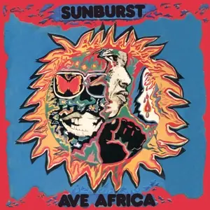 Sunburst - Ave Africa 1973-1976