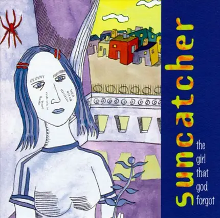 Suncatcher - The Girl That God Forgot