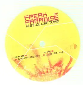 Suncollectors - Freak Of Paradise