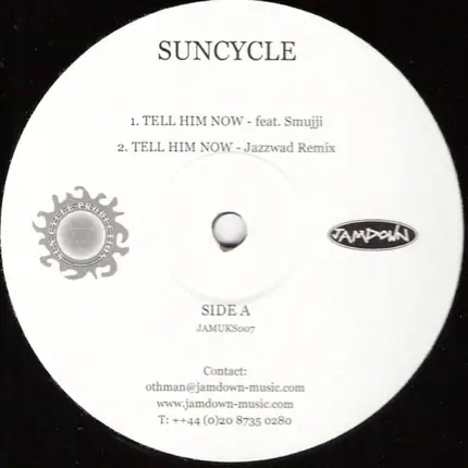 Suncycle - Tell Him Now
