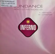 Sundance - Won't Let This Feeling Go