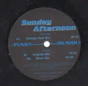 Sunday Afternoon - Funky Musique