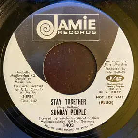 Sunday People - Stay Together / I've Found My Freedom