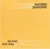 7inch Vinyl Single - Sunday Puncher - Do-over / Jury Duty