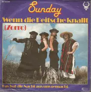 Sunday - Wenn Die Peitsche Knallt (Zorro)