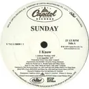 12inch Vinyl Single - Sunday - I Know