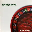 CD - Sundays Child - Now Then