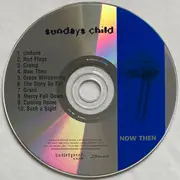 CD - Sundays Child - Now Then