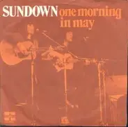 Sundown - One Morning In May / Lord Of The Dance