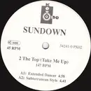 12inch Vinyl Single - Sundown - 2 The Top (Take Me Up)