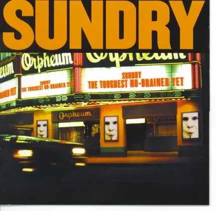 Sundry - The Toughest No-Brainer Yet