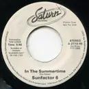 7inch Vinyl Single - Sunfactor 6 / Self Control - In The Summertime / Island Girl