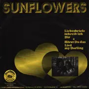 7inch Vinyl Single - Sunflowers - Hörst Du das Lied my Darlin / Liebesbriefe...