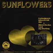 Sunflowers - Hörst Du das Lied my Darlin / Liebesbriefe...