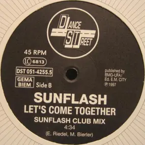 Sunflash - Let's Come Together