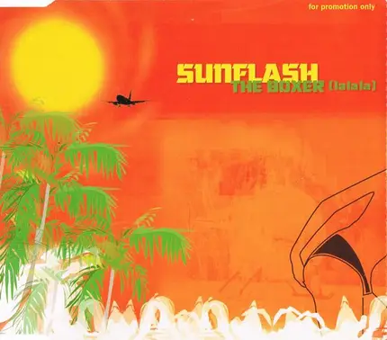 Sunflash - The Boxer (La La La)