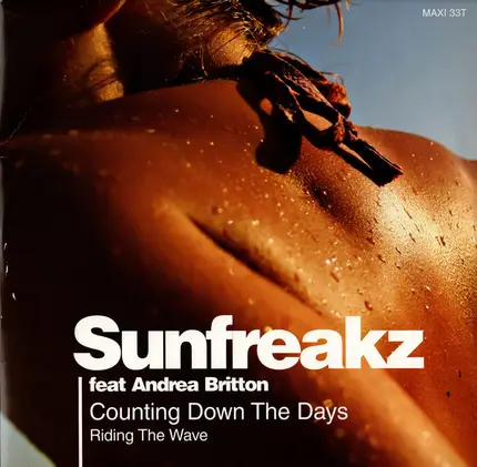 Sunfreakz Feat Andrea Britton - Counting Down the Days