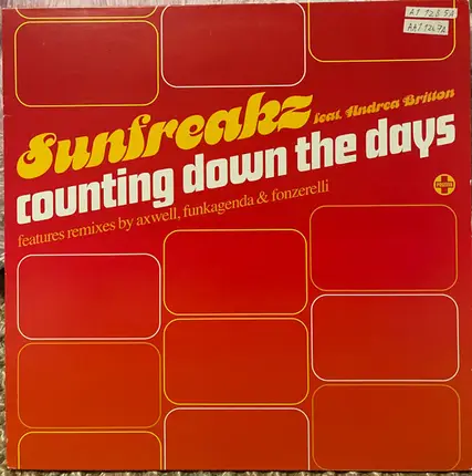 Sunfreakz Feat. Andrea Britton - Counting Down The Days