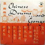 Sung Tso-Liang Orchestra Of Hong Kong - Chinese Drums And Gongs