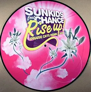 Sunkids - Rise Up! (Praise Cats Remix 2005)