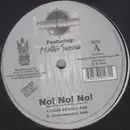 12'' - Sunni Black Featuring Mother Superia - No! No! No!
